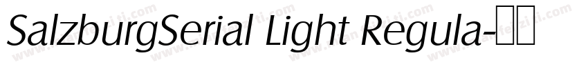 SalzburgSerial Light Regula字体转换